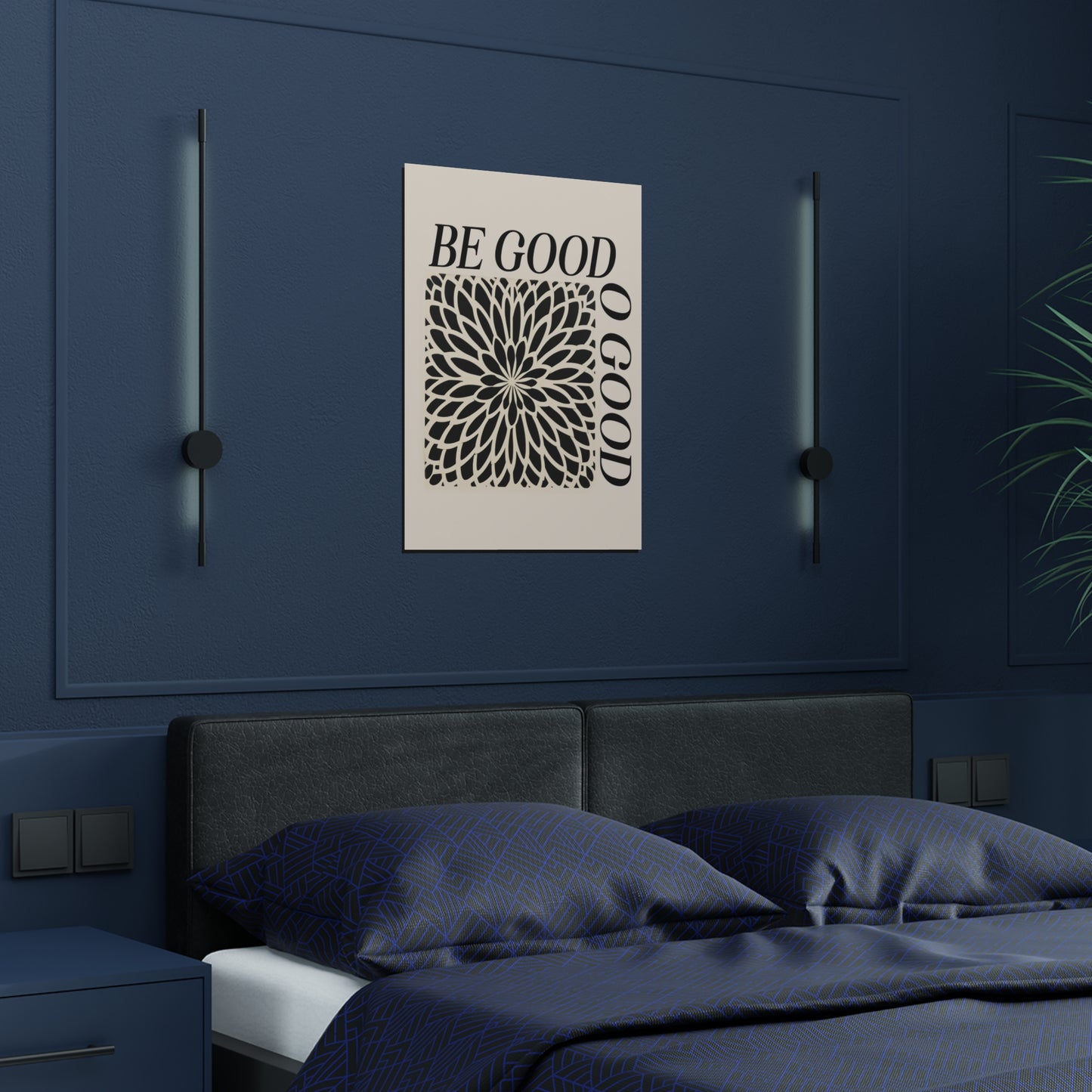 Be Good Do Good, Satin Poster Print (300gsm)