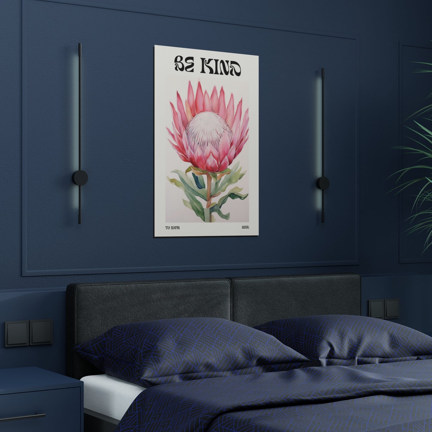 BE KIND TO YOUR MIND, Satin Poster Print (300gsm)